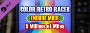 COLOR RETRO RACER : ENDURO MODE *5 Millions of Miles*