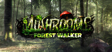 Mushrooms: Forest Walker cover art