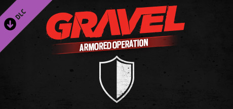 Gravel Armored Operation cover art