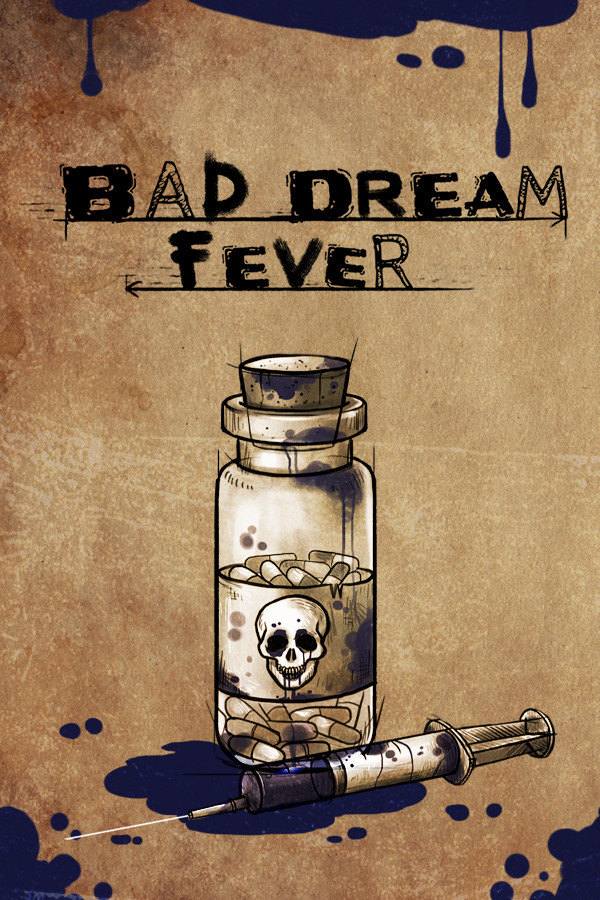 Bad Dream: Fever for steam