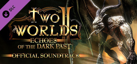 Two Worlds II - Echoes of the Dark Past Soundtrack cover art