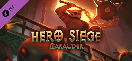 Hero Siege - Marauder (Class)