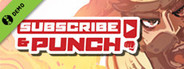 Subscribe & Punch! Kickstarter Demo Pre-Alpha