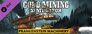 Gold Mining Simulator  - Frankenstein Machinery