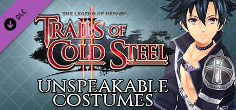 The Legend of Heroes: Trails of Cold Steel II - Unspeakable Costumes cover art