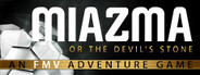 Miazma or the Devil's Stone