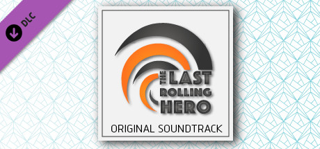The Last Rolling Hero - Soundtrack