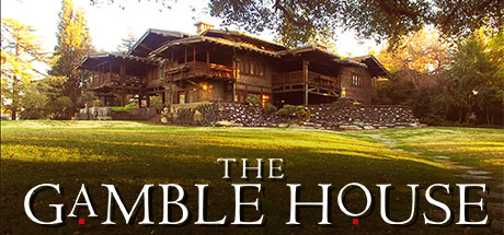 The Gamble House cover art