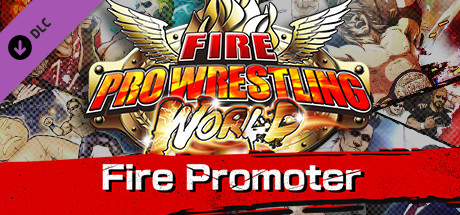 Fire Pro Wrestling World - Fire Promoter cover art