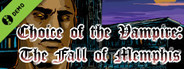 Choice of the Vampire: The Fall of Memphis Demo
