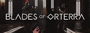 Blades of Orterra