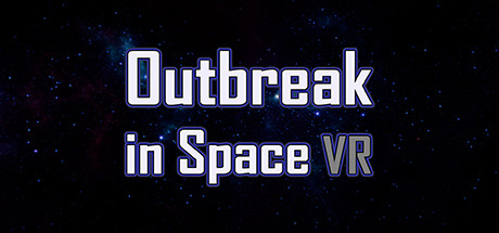 Outbreak in Space VR cover art