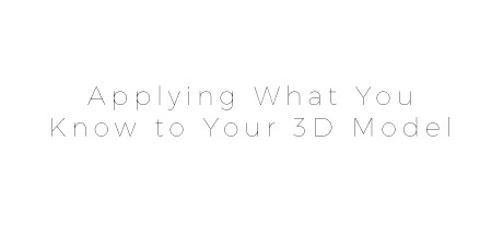 Robotpencil Presents: Understanding 3D for Concept: 03 - Applying What You Know to Your 3D Model