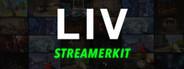 LIV StreamerKit