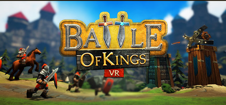 Battle of Kings VR