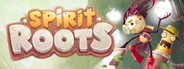Spirit Roots System Requirements