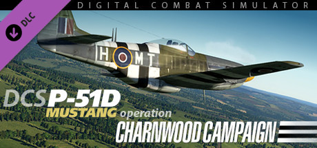 P-51D Mustang: Operation Charnwood Campaign cover art