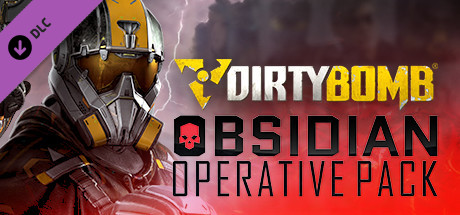 Dirty Bomb - Obsidian Operative Pack cover art