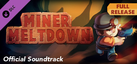 Miner Meltdown - Official Soundtrack cover art