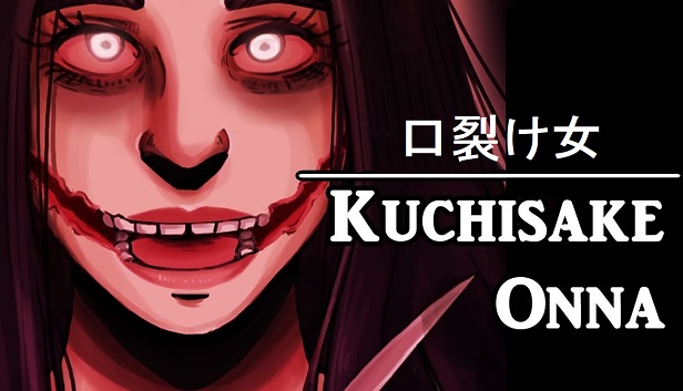 Kuchisake Onna - 口裂け女 on Steam
