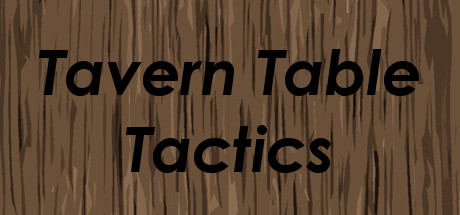 Tavern Table Tactics