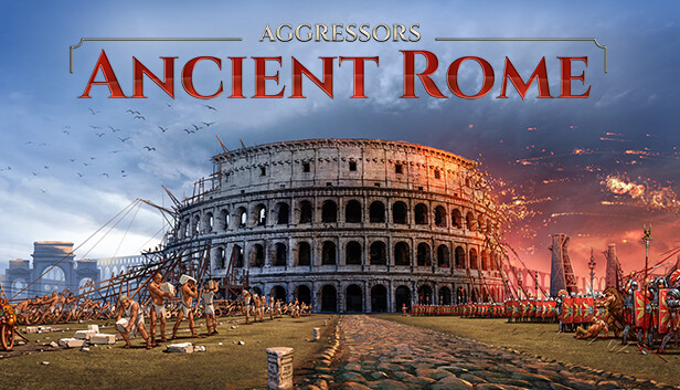 Aggressors Ancient Rome On Steam