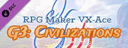 RPG Maker VX Ace - G3: Civilizations