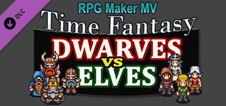 RPG Maker MV - Time Fantasy Add-on: Dwarves Vs Elves
