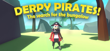 Derpy pirates! The search for the bungalow cover art