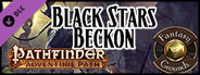 Fantasy Grounds - Pathfinder RPG - Strange Aeons AP 6: Black Stars Beckon (PFRPG)