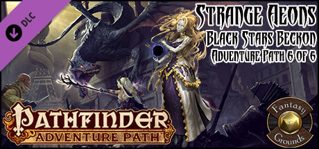 Fantasy Grounds - Pathfinder RPG - Strange Aeons AP 6: Black Stars Beckon (PFRPG) cover art