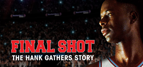 Final Shot: The Hank Gathers Story cover art