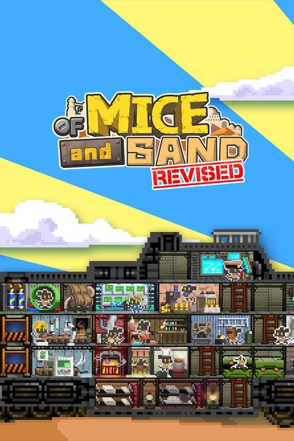 OF MICE AND SAND -REVISED-