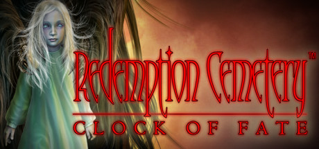 Redemption Cemetery: Clock of Fate Collector's Edition cover art