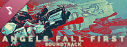 Angels Fall First - Soundtrack