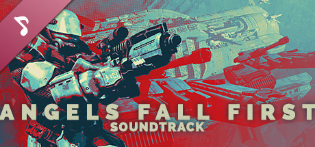 Angels Fall First - Soundtrack cover art