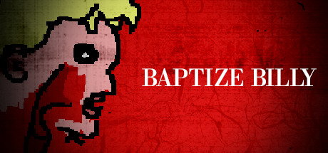 Baptize Billy