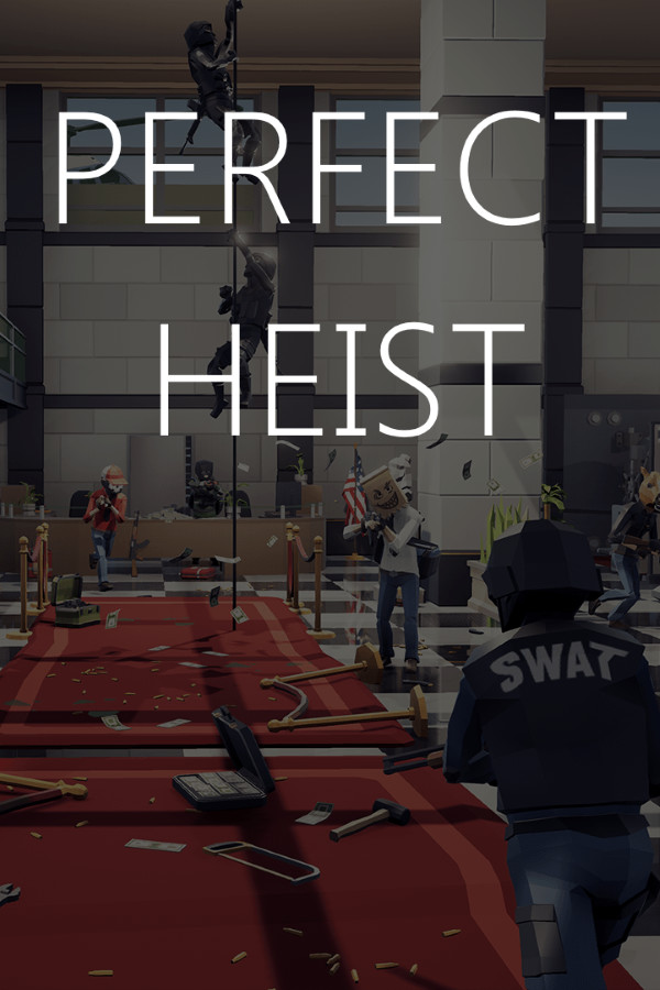 Perfect Heist for steam Perfect Heist for steam
