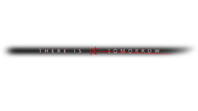 There Is No Tomorrow: Revived Edition Logo