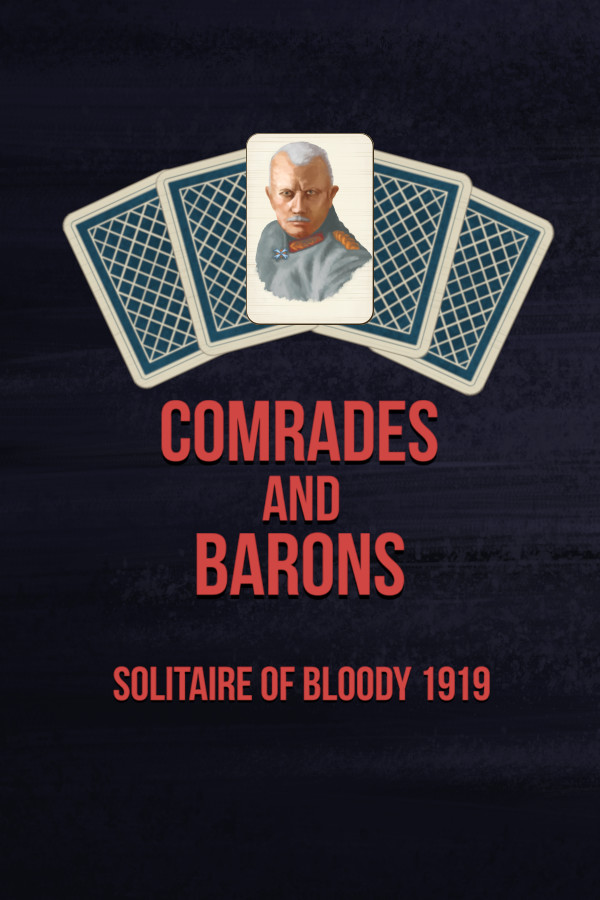 Steam portrait for Comrades and Barons: Solitaire of Bloody 1919.