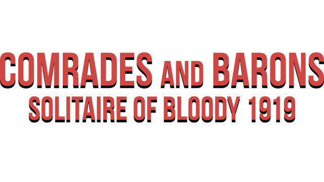 Comrades and Barons: Solitaire of Bloody 1919 Logo