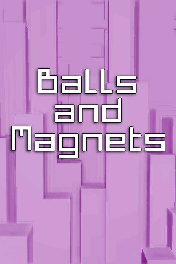 Balls and Magnets for steam Balls and Magnets for steam