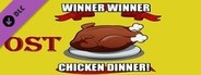 Winner Winner Chicken Dinner! - Ost