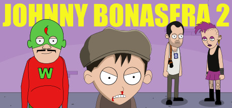 The Revenge of Johnny Bonasera: Episode 2 cover art