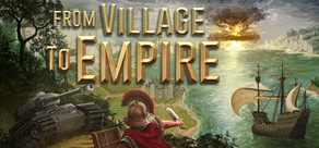 From Village to Empire cover art