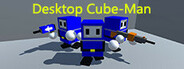 Desktop Cube-Man System Requirements