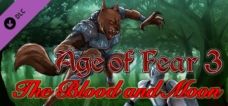 Age of Fear 3: The Blood and Moon Expansion cover art