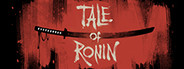 Tale of Ronin
