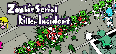 Zombie Serial Killer Incident cover art