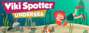 Viki Spotter: Undersea